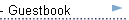 - Guestbook
